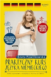 Praktyczny kurs języka niemieckiego. Pawlikowska