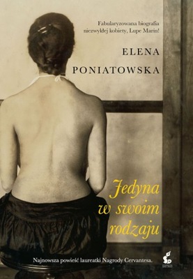 JEDYNA W SWOIM RODZAJU Elena Poniatowska