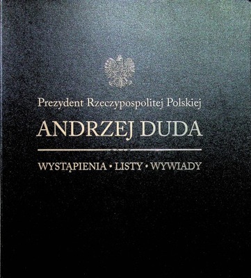 Prezydent Rzeczypospolitej Polskiej Andrzej