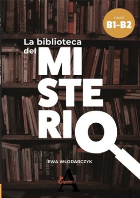 La biblioteca del misterio - Włodarczyk Ewa