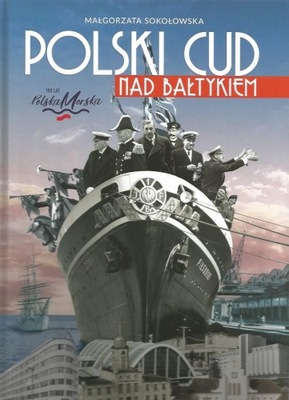 Polski Cud nad Bałtykiem (Gdynia)
