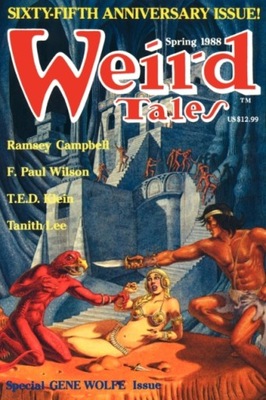 Weird Tales 290 (Spring 1988) GENE WOLFE