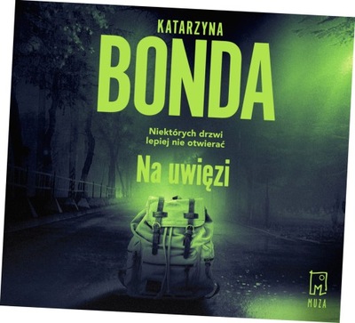 Na uwięzi. Audiobook