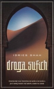 Droga Sufich Idries Shah NOWA islam religia sufizm