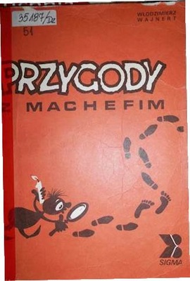 Przygody z Machefim - Włodzimierz Wajnert