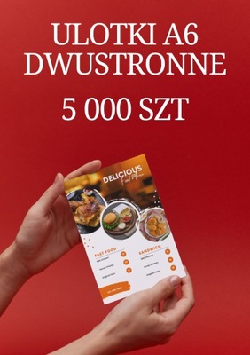 Ulotki A6 dwustronne 5000 szt