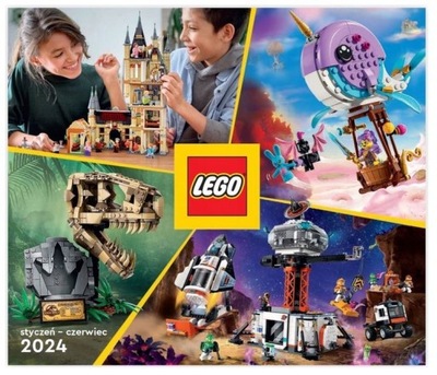 KATALOG LEGO - STYCZEŃ CZERWIEC 2024 - LEGOLAND