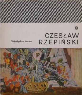 Władysław Loranc - Czesław Rzepiński