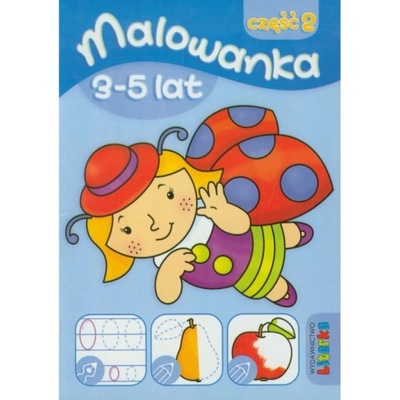 Malowanka 3-5 lat cz. 2