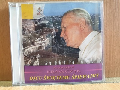 CD Krzysztof Krawczyk-Ojcu Świętemu Śpiewajmy