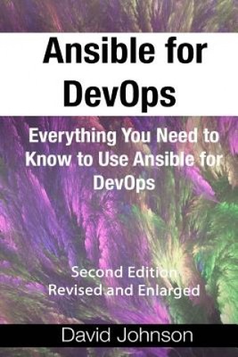 Ansible for DevOps: Everything You Need to Know to