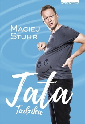 TATA TADZIKA, MACIEJ STUHR