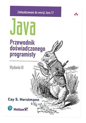 JAVA. PRZEWODNIK DOŚWIADCZONEGO PROGRAMISTY W. 3 CAY S. HORSTMANN