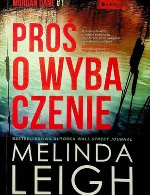 Leigh Melinda - Proś o wybaczenie