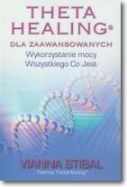 THETA HEALING DLA ZAAWANSOWANYCH, VIANNA STIBAL