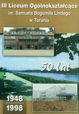 50 Lat III LO w Toruniu