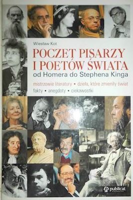 Poczet pisarzy i poetów świata - Wiesław Kot