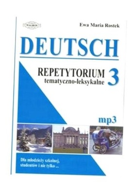 DEUTSCH. REPETYTORIUM 3 TEM-LEKS. MP3 W.2015 EWA MARIA ROSTEK