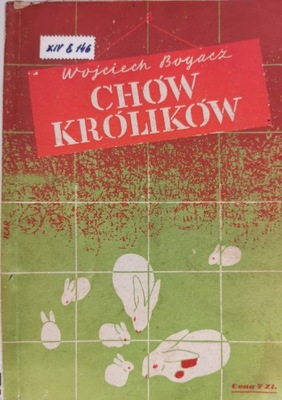 Chów królików Wojciech Bogacz