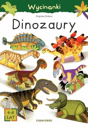 Dinozaury. Wycinanki - Zbigniew Dobosz