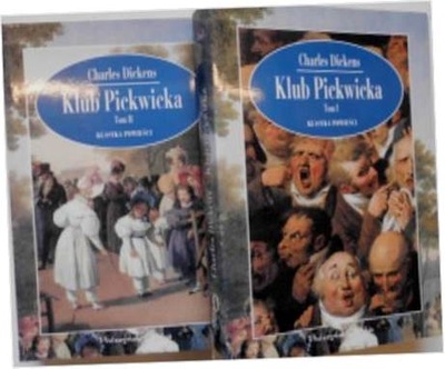 Klub Pickwicka. Tom I-II - Charles Dickens