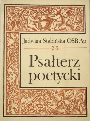 Jadwiga Stabińska - Psałterz poetycki