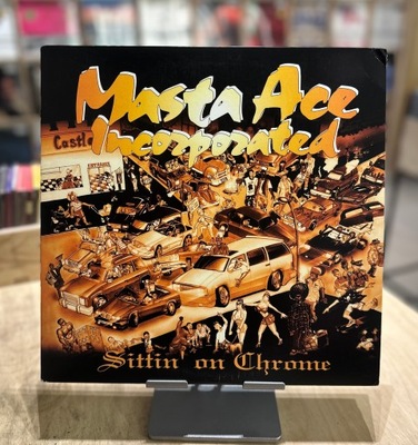 Masta Ace Incorporated – Sittin' On Chrome [US 12]