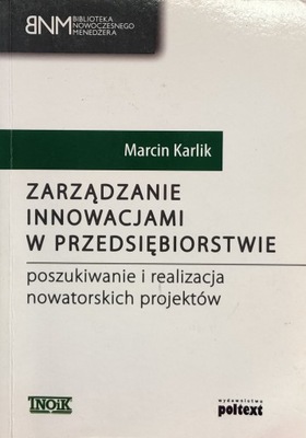 Zarządzanie innowacjami w przedsiębiorstwie Karlik