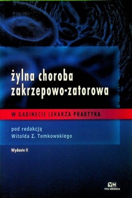 Żylna choroba zakrzepowo zatorowa