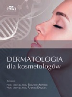 DERMATOLOGIA DLA KOSMETOLOGÓW NOWE WYDANIE 3