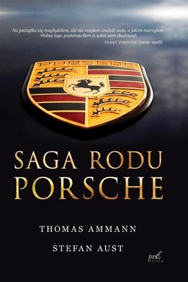 SAGA RODU PORSCHE THOMAS AMMANN, STEFAN AUST