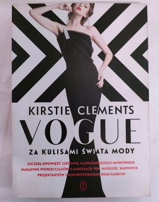 Vogue Za kulisami świata mody Kirstie Clements