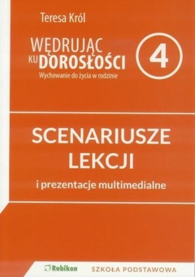 Wędrując ku dorosłości SP 4 scenariusz NPP RUBIKON