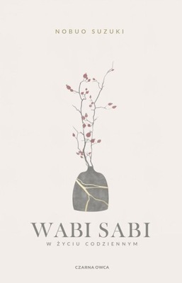 Nobuo Suzuki - Wabi Sabi