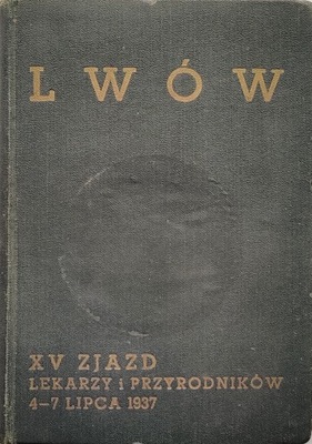 Lwów XV zjazd lekarzy i przyrodników 1937 Medyński