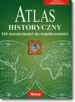 Atlas historyczny. Od starożytności do