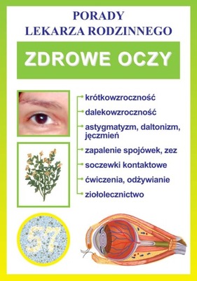 Zdrowe oczy. Porady lekarza rodzinnego - ebook