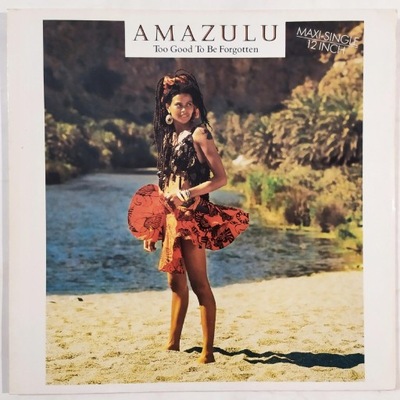 Amazulu – Too Good To Be Forgotten - MAXI SP 12''