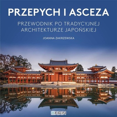 Przepych i asceza