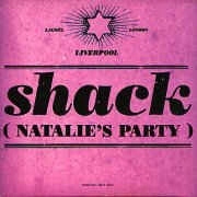 Shack – Natalie's Party [CD]