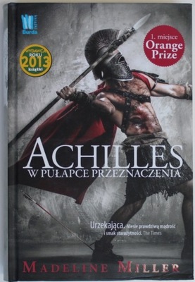 ACHILLES W PUŁAPCE PRZEZNACZENIA Miller BDB