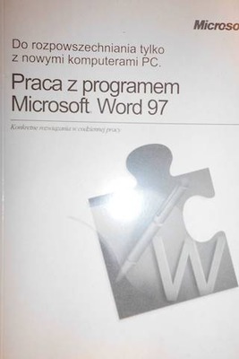 Praca z programem Microsoft Word 97 -