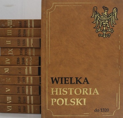 Wielka historia Polski tomy od 1 do 11