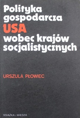 Polityka gospodarcza USA wobec krajów