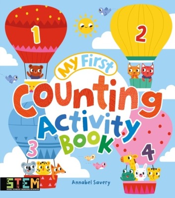 My First Counting Activity Book ANNABEL SAVERY