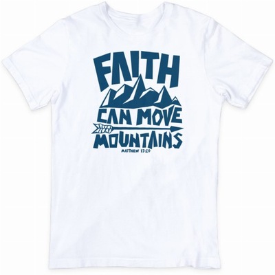 Koszulka Chrześcijańska - Wiara Po Przenoszeniu Gór