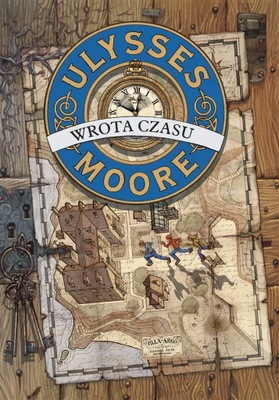 ULYSSES MOORE TOM 1 WROTA CZASU BACCALARIO NOWA