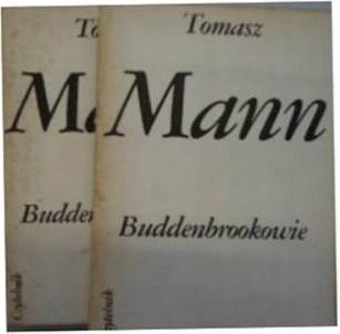 Buddenbrookowie t 1-2 - Thomas Mann