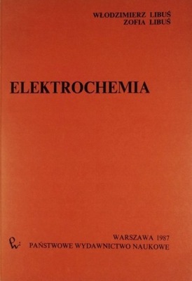 Włodzimierz Libuś - Elektrochemia