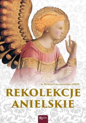 Rekolekcje anielskie - Audiobook mp3